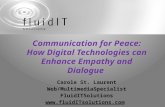 Communication for Peace: How Digital Technologies can Enhance Empathy and Dialogue
