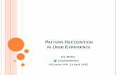 Pattern recognition for UX - 13 April 2013