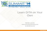 Learn DITA on Your Own - STC Summit 2014 Presentation