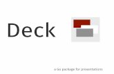 Deck: A Go Package for Presentations