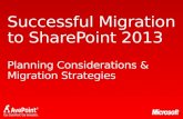 SPCA2013 - Successful Migration to SharePoint 2013