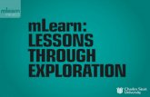mLearn: Lessons Through Exploration