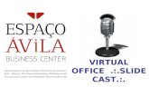 Slidecast Avila Business Center And Virtual Office Presentation