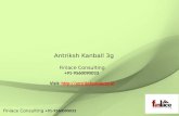 Antriksh kanball 3G | Finlace Consulting