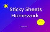 Sticky sheets homework