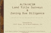 Joint ALTA/ACSM & Zoning Due Diligence