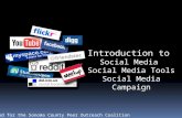 Intro to Social Media, Social Media Tools, Social Media Campaign