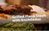 Grilled Flank Steak with Enchiladas