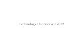 Technology Underserved 2012 @SNU