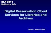 Digital Preservation Cloud Services for Libraries and Archives