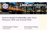 Lavacon 2012: Building Profitability into your Process