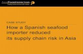 How a Spanish sea food importer reduced its supply chain risk in Asia