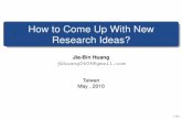 How to come up with new research ideas
