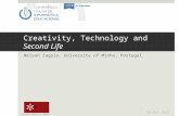 Creativity, Technology and Second Life