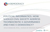 eDemocracy2012 Simon Delakorda Political_informatics-how_should_civil_society_address_technocratic_eGovernance_and_fake_eDemocracy