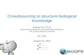 Crowdsourcing to structure biological knowledge (USC/ISI)