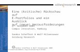 Schaffert & Hilzensauer: Eine (kritische) Rueckschau auf E-Portfolios und ein Ausblick auf (neue) Herausforderungen