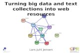 Turning big data and text collections into web resrouces