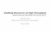 Enabling Discoveries at High Throughput - Small molecule and RNAi HTS at the NCTT
