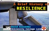 A Brief History of Resilience