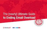 The Nearly Ultimate Guide to Ending Email Overload