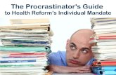 The Procrastinator's Guide to Health Reform's Individual Mandate
