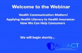 CALPACT Webinar: Applying Health Literacy to Health Insurance: How We Can Help Consumers