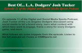 Episode 11 of the DSMSports Podcast w/ Josh Tucker of the L.A. Dodgers