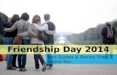 Friendship Day 2014 Best Quotes And Stories That Inspire You