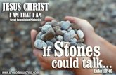 If stones could talk
