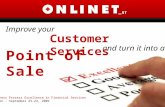 Queue Management and Digital Signage to improve the Customer Services