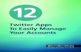 12 Twitter Apps To Easily Manage Your Accounts