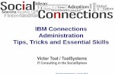 Victor Toal - IBM Connections: So you have it installed – now what?