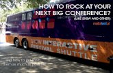 How to rock at your next big conference?