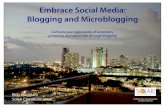 Embrace Social Media: Blogging & Microblogging