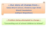 IND-2012-348  Satya Bharti School, Dholeria  -Connecting Out of School Children to School