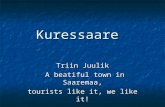 Welcome to Kuressaare