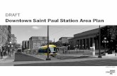 DRAFT Downtown Saint Paul Station Area Plan