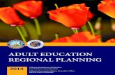 2014 Adult Education Regional Planning Report California Community Colleges California Department of Education