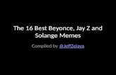 The 16 Best Beyonce, Jay Z and Solange Memes