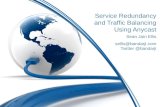 Service Redundancy and Traffic Balancing Using Anycast