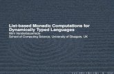 List-based Monadic Computations for Dynamic Languages