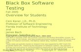 Black Box Software Testing Copyright © 2003-05 Cem Kaner ...