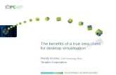 IP Expo 2009 - The Benefits of a True Zero Client for Desktop Virtualisation - Wednesday 7th October - 15.10 - 15.40