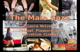 The Male Gaze Laura Mulvey