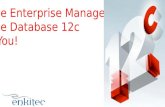 Oem12c db12c and You