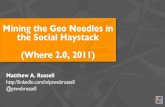 Mining the Geo Needles in the Social Haystack