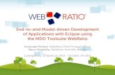 End-to-end Model-driven Development of Applications with Eclipse using  the MDD Toolsuite WebRatio