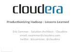 Hadoop World 2010: Productionizing Hadoop: Lessons Learned