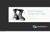 Django Bootstrapping with Ease